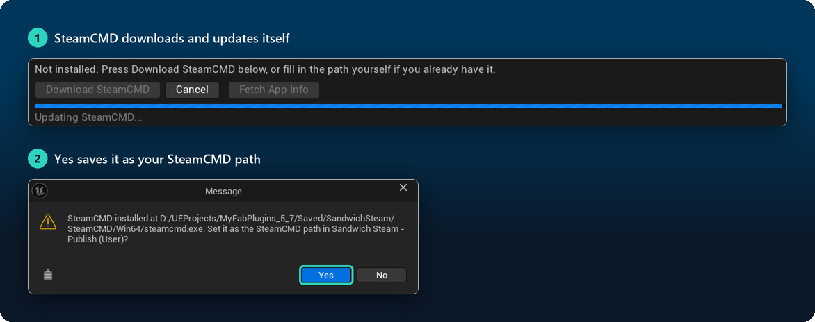 SteamCMD installed and saved as the path